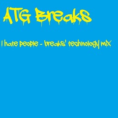 I hate people (breaks' Technology acid mix).mp3