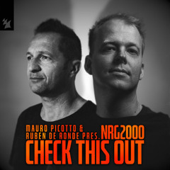Mauro Picotto & Ruben de Ronde pres. NRG2000 - Check This Out [Armada Music]
