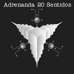 Adrenanda 20 Sentidos