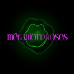 Métamorphoses