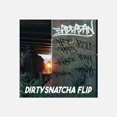 Chase And Status - Baddadan (DirtySnatcha Flip)