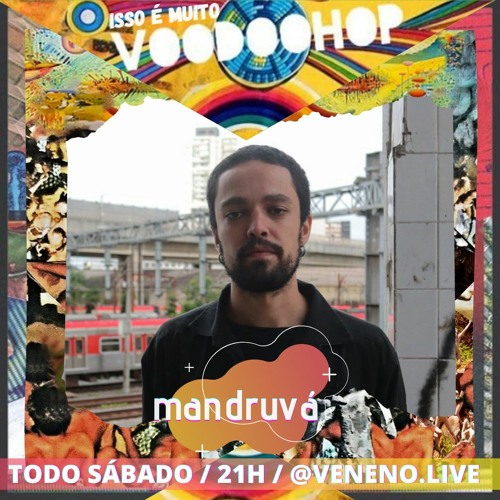 isso é muito voodoohop #45 - Mandruvá