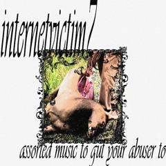 music to gut your abuser to (mix)