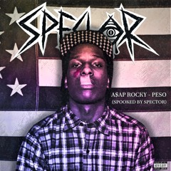 A$AP ROCKY - PE$O (Spooked By Spector)