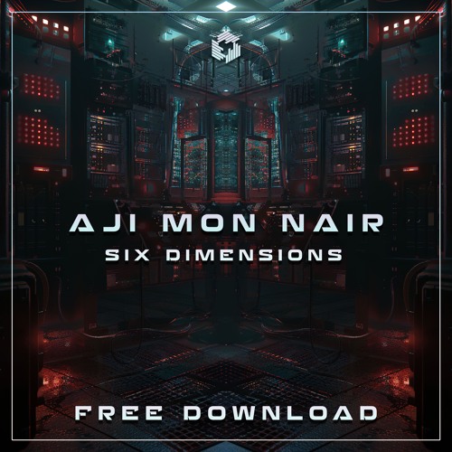 FREE DOWNLOAD: Aji Mon Nair - Six Dimensions (Original Mix)