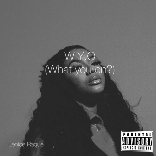 Lenice - W.Y.O