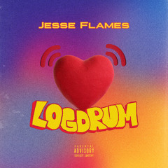Jesse Flames - Logdrum