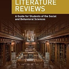 [VIEW] KINDLE PDF EBOOK EPUB Writing Literature Reviews: A Guide for Students of the