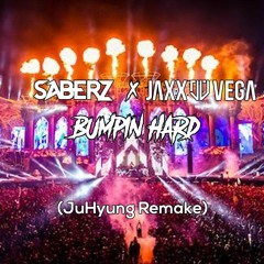 SaberZ X Jaxx & Vega - Bumpin' Hard (FL Studio Remake)