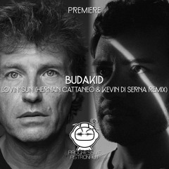 PREMIERE: Budakid - Lovin' Sun (Hernan Cattaneo & Kevin Di Serna Remix) [Flores]