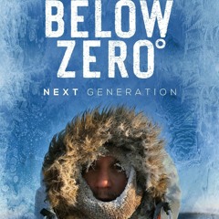 Life Below Zero: Next Generation; Season 6 Episode 3 {Full Episode|Full HD|FullEpisod