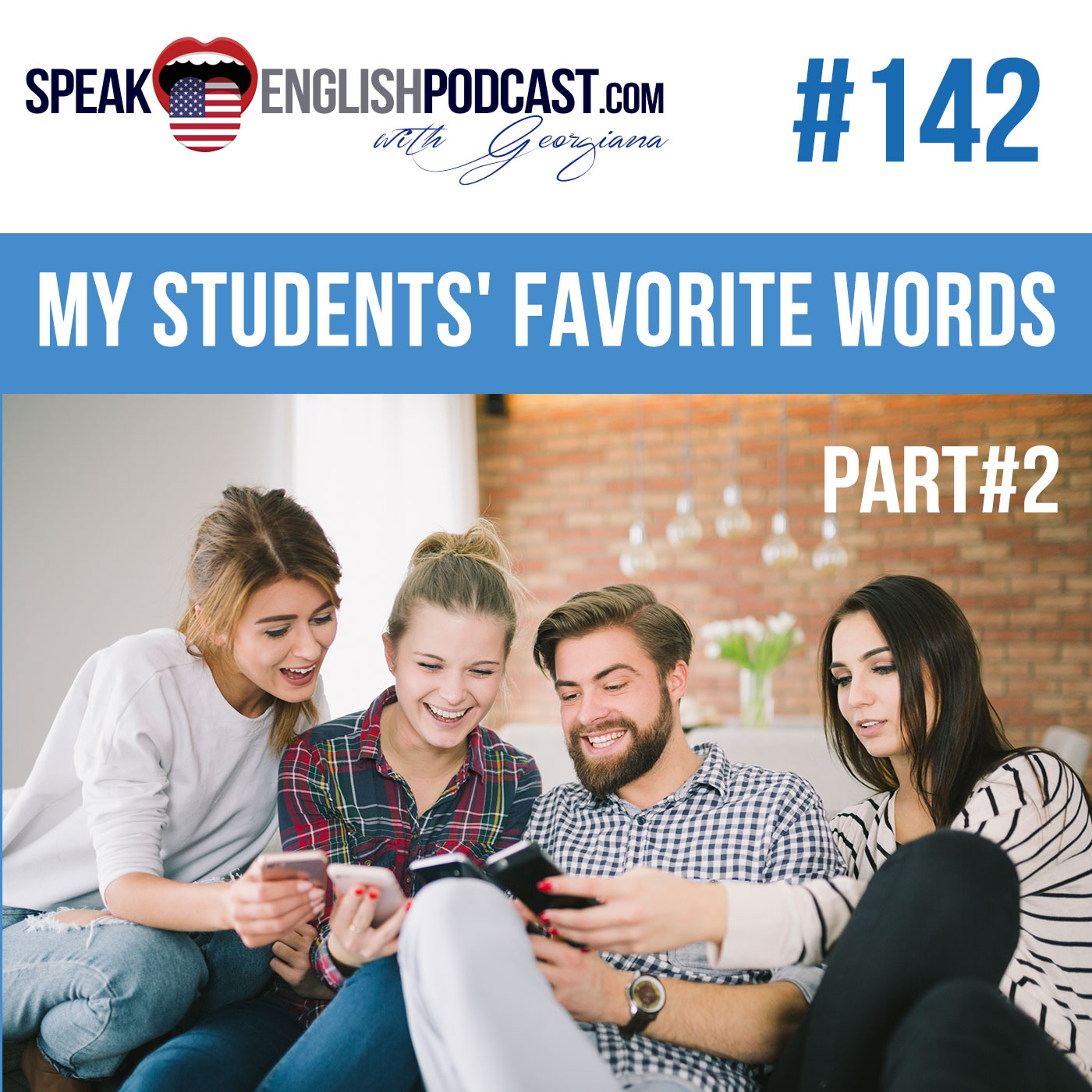 #142 My Student's Favorite Words in English part#2 episode artwork
