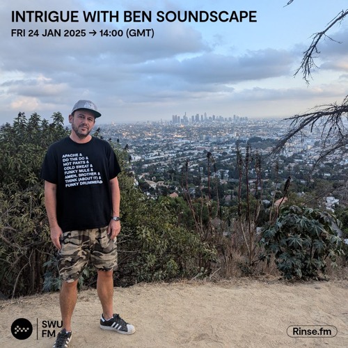 Intrigue with Ben Soundscape - 24 January 2025