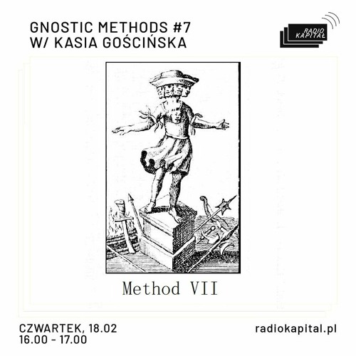 METHOD VII w/ Gościńska • Radio Kapitał 18/02/2021