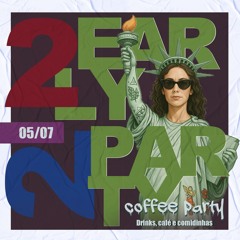 2 Early 2 Party - 2nd Edition