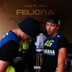 Nabi - Felicità (ft. Néza)