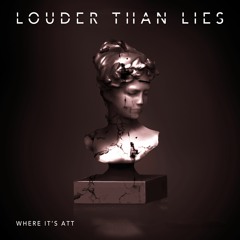Louder Than Lies (Radio Edit)