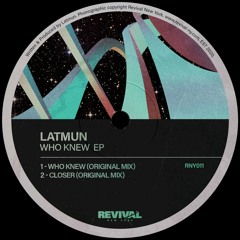 Latmun - Who Knew