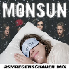 Monsun (ASMRegenschauer Mix)