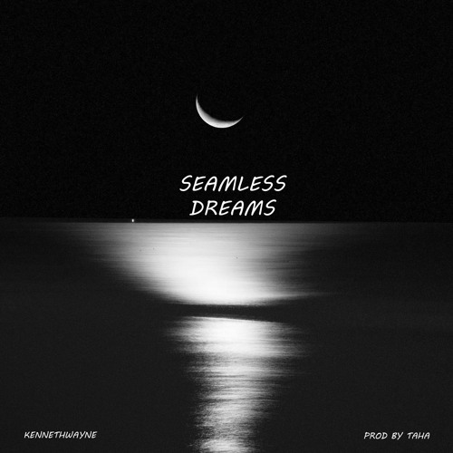 Seamless Dreams