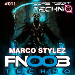 On Core Target Techno @ FNOOB TECHNO Radio