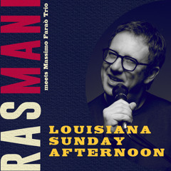 Louisiana Sunday Afternoon