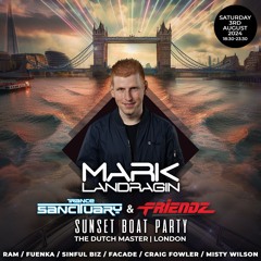 Mark Landragin Live From Trance Sanctuary & Friendz Boat Party 2024