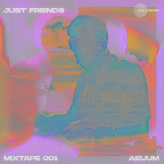 MIXTAPE 001 - AEUUM (March 2024)