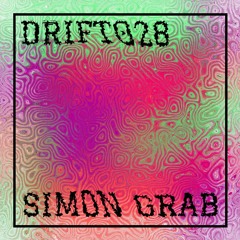 DRIFT 028: Simon Grab