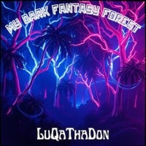 My Dark Fantasy Forest