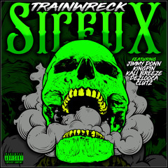 Trainwreck (feat. Jimmy Donn, Kingpin, Kali Breeze, Dezlooca & Clutz)