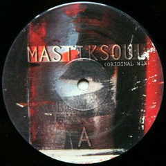 MASTIK SOUL - (Original Mix) 0.1.mp3