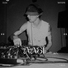 Matière Podcast 32 // Aasi