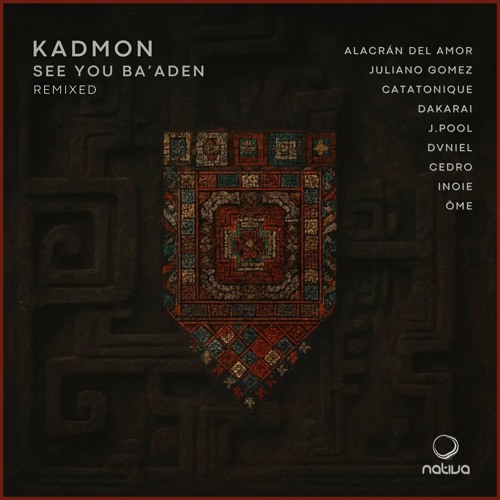 Premiere: KADMON - Saba (Alacrán del Amor Remix) [Nativa Records]