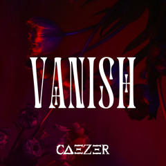 VANISH [FREE DOWNLOAD]