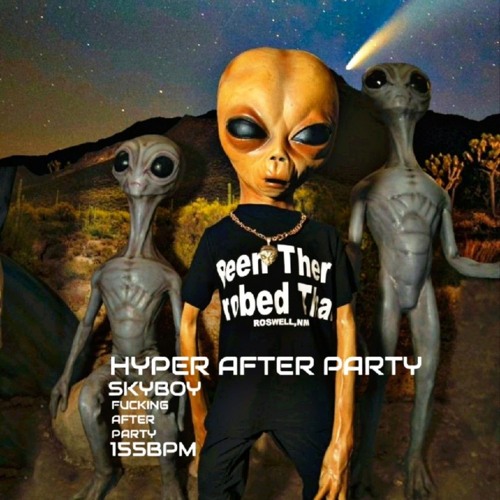 HYPER AFTER PARTY