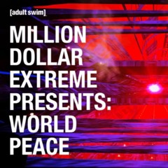 MDE Presents World Peace EP 103 (ZLA - Fupa)