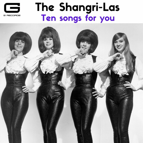 Stream I can never go home anymore by The Shangri-Las | Listen online for  free on SoundCloud