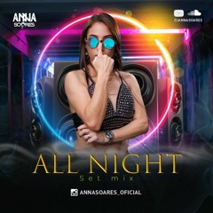 Set All Night
