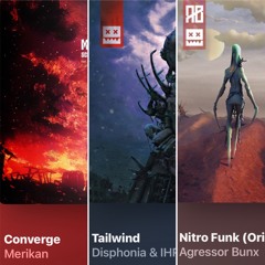 Mashup - Converge // Tailwind // Nitro Funk