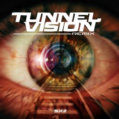 Restricted, Nik Sitz - Tunnel Vision (SX2 REMIX) [FREE DL]