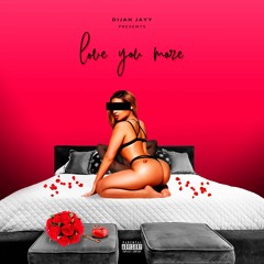 Love You More ❤️