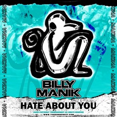 Billy Manik - Hate About You (Preview)