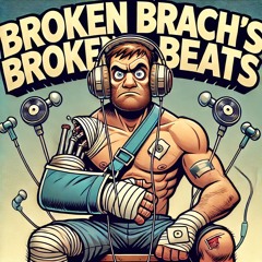 Broken Brach's Broken Beats