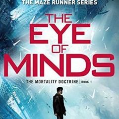 [Download] PDF 📪 The Eye of Minds (The Mortality Doctrine, Book One) by  James Dashn