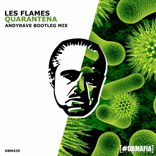 Stream Les Flames Quarantena Andyrave Bootleg Mix By Andyrave Stream Les Flames Quarantena Andyrave Bootleg Mix By Andyrave