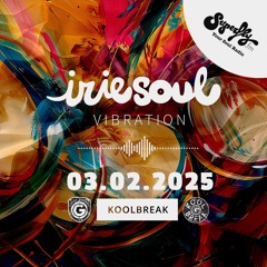 Irie Soul Vibration Episode 61 Part 1 (03.02.2025) brought to you by Koolbreak on Radio Superfly