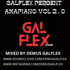 GALFLEX PERSENT DEMUS GALFLEX AMAPIANO VOL 2.0