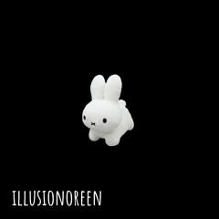 Illusionoreen !