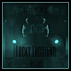 Lucky Lucciano EP